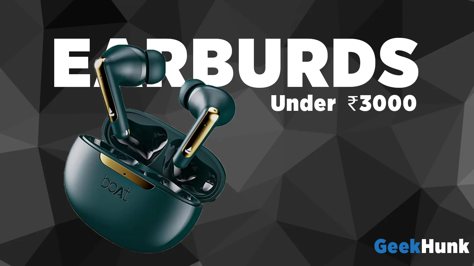 Best Earbuds Under ₹3000 in India