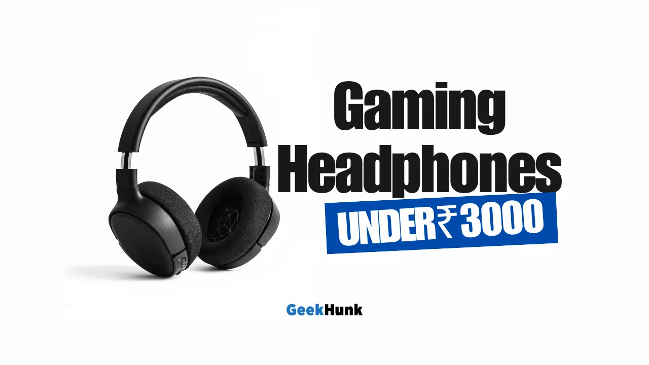Best Gaming Headphones Under 3000 In India