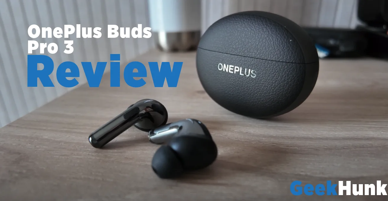 OnePlus Buds Pro 3 Review