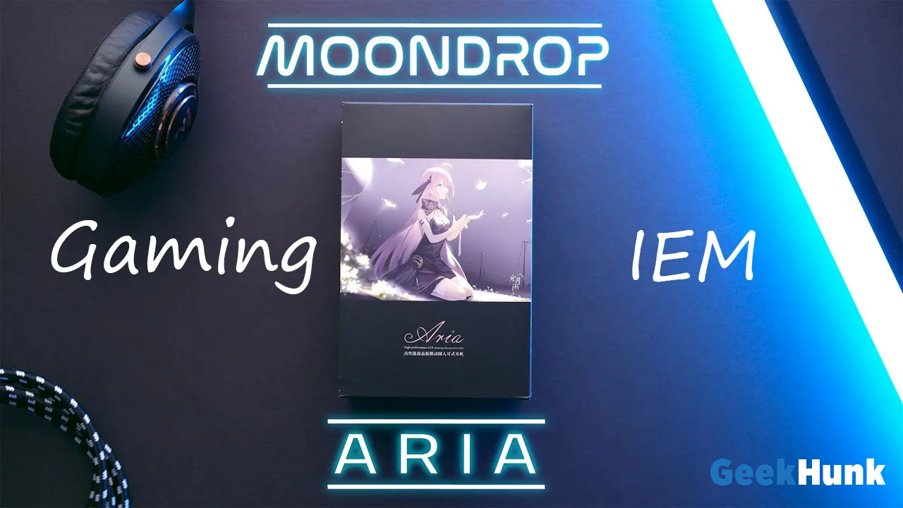 Moondrop Aria Gaming IEM Review